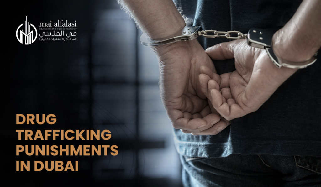 drug-trafficking-punishments-in-dubai-mai-alfalasi-advocates-legal