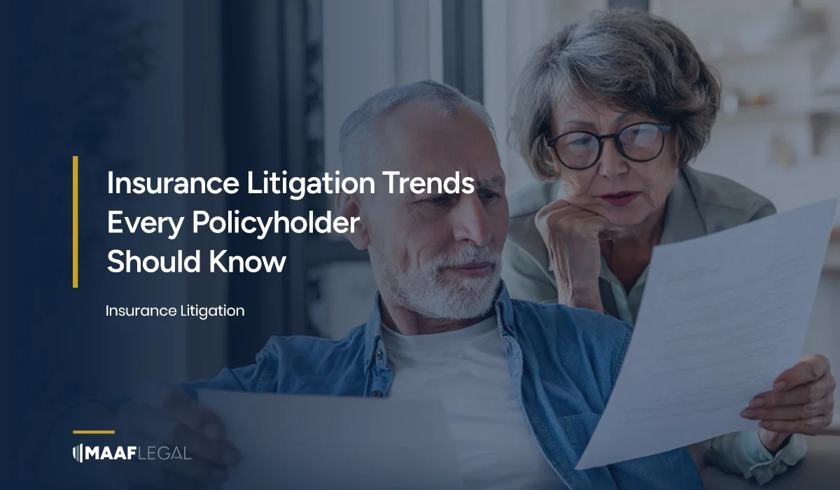 Insurance Litigation Trends Every Policyholder Should Know