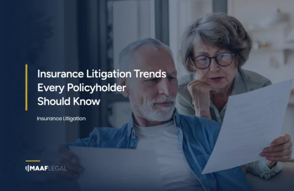 Insurance Litigation Trends Every Policyholder Should Know