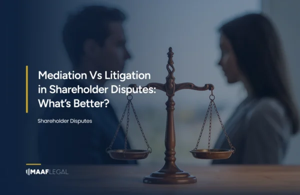 Mediation Vs Litigation in Shareholder Disputes What’s Better